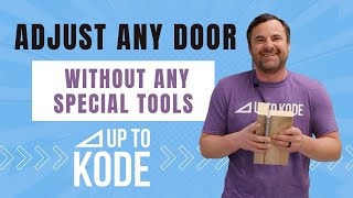 How to Adjust Any Door Without Special Tools [upl. by Haldane]