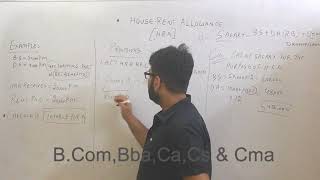 HRA Income under SALARYIncome Tax》Step by Step Calculations oh HRAFor BCOM BBACACS amp CMA [upl. by Edya]