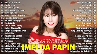 Tagalog Love Songs 60s 70s 80s 💝 Freddie Aguilar Imelda Papin🍀 Tagalog Pinoy OPM Love Songs 💽 [upl. by Mechling]