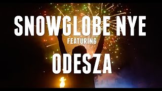 SnowGlobe NYE 2016 featuring ODESZA [upl. by Eiblehs215]