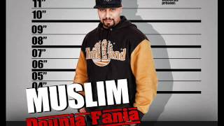 10  Muslim  Dounia Fania  مسلم ـ الدنيا فانية [upl. by Fablan]