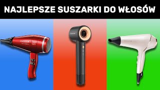 ✅ NAJLEPSZE SUSZARKI DO WŁOSÓW [upl. by Yellehs]