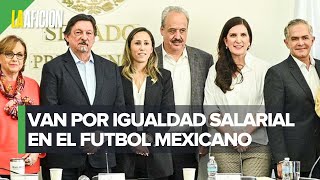 Liga MX Femenil y senadores acuerdan mesa de trabajo para establecer un salario base [upl. by Ynnavoeg21]