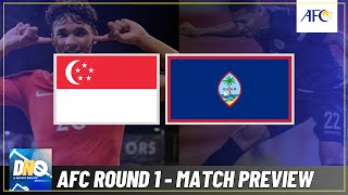 Singapore vs Guam  Full Match Preview  AFC World Cup Qualification Round 1  2026 FIFA World Cup [upl. by Leuams]