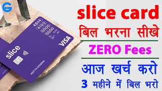 slice credit card payment kaise kare  slice card repayment  slice card bill generation  Guide [upl. by Ahcsas75]