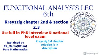 FUNCTIONAL ANALYSIS CHAPTER 2nd Section 23 [upl. by Annoirb]