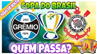 GRÊMIO X CORINTHIANS COPA DO BRASIL  TAROT REVELOU QUEM PASSA PRAS QUARTAS DE FINAL 🔮 [upl. by Dibrin810]