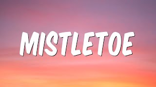 Justin Bieber  Mistletoe Lyrics Mix Lyrics [upl. by Stiruc]