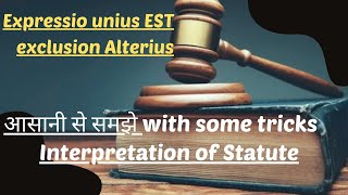 expressio unius est exclusio alterius  Latin Maxim  Interpretation of Statutes  Law Lecture [upl. by Nannoc]