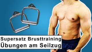 Brustmuskeltraining am Seilzug  Supersatz Training im Fitnessstudio [upl. by Kayla]