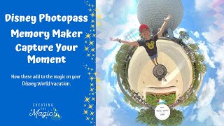 Disney Photopass Memory Maker amp Capture Your Moment Explained  Plus how they tie in to each other [upl. by Yelrebmyk]