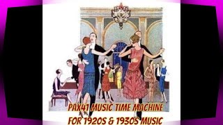 Dance Your Blues Away With Hit 1920s Music Pax41 [upl. by Anzovin]