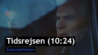 Tidsrejsen 1024  Sneboldeffekten  Trailer [upl. by Catima]