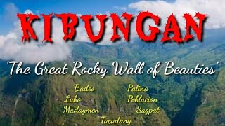 KIBUNGANThe Great Rocky Wall of Beauties [upl. by Graves]