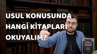 Usul Konusunda Hangi Kitapları Okuyalım [upl. by Towland]