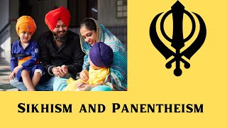 Sikhism and Panentheism [upl. by Amie992]