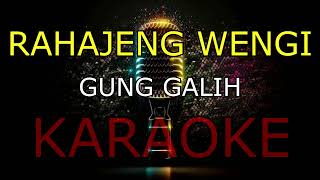 RAHAJENG WENGIGUNG GALIHKARAOKE🎤 [upl. by Helsell9]