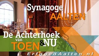 De Aaltense Synagoge  ErfgoedAaltennl [upl. by Jarlen]