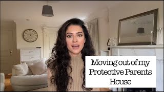 Moving out of my Protective Parents house [upl. by Judye]