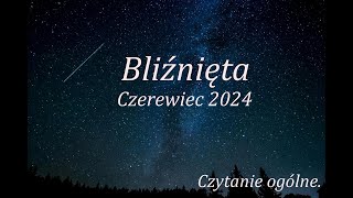 Bliźnięta czerwiec 2024 Tarot [upl. by Morly]