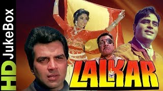 Lalkar 1972  Full Video Songs Jukebox  Dharmendra Rajendra Kumar Mala Sinha [upl. by Peacock]