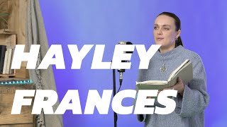 CRATE POETRY  HAYLEY FRANCES  PERFORMANCE POETRY [upl. by Delores]