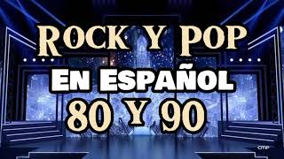 Rock En Español de los 80 y 90  Clasicos Del Rock 80 y 90 en Español  Grandes Éxitos 1 [upl. by Akkina]