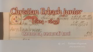 Christian Erbach junior Canzone secundi toni [upl. by Ahseken]