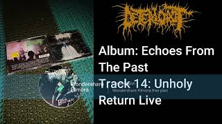 Deteriorot  Unholy Return Live [upl. by Omer220]