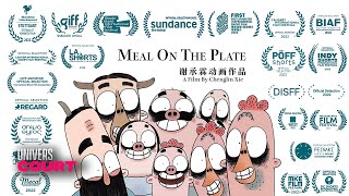 Meal on the plate⎪Tu es ce que tu manges⎪Chenglin Xie⎪Film complet Animation [upl. by Gerhardine233]