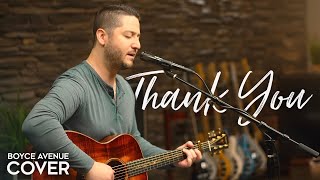 Thank You  Dido Boyce Avenue acoustic cover on Spotify amp Apple [upl. by Noraa504]