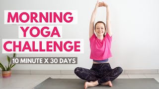 30 Day MORNING YOGA CHALLENGE  10 minute Everyday Yoga  Yoga with Uliana [upl. by Maisey]