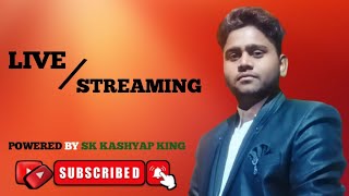 SK Kashyap King Live Stream 26 [upl. by Fadas]