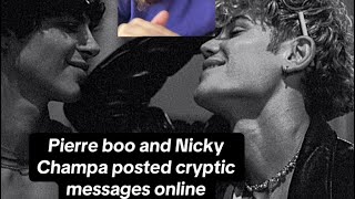 Pierre boo and Nicky Champa posted cryptic messages online Are they back together [upl. by Atilem45]