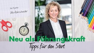 Neu als Führungskraft  Tipps für einen erfolgreichen Start  Uta Rohrschneider  Soft Skills Circle [upl. by Inilahs]