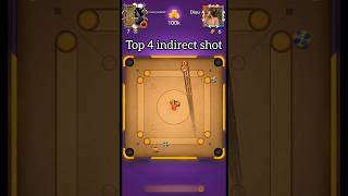 Top 4 indirect in carrom pool carrom pool short viral short carrom pool trick shots 🤬😎Tufan gaming [upl. by Odraccir844]