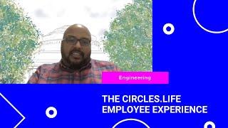 The CirclesLife Employee Experience Engineering [upl. by Daley680]