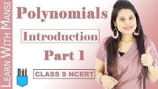 Class 9 Maths  Chapter 2  Introduction Part 1  Polynomials  NCERT [upl. by Kcirderfla454]