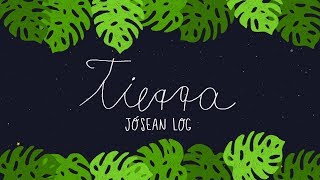 Jósean Log  Tierra Lyric Video [upl. by Brooke]