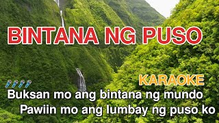 Bintana Ng Puso KARAOKE HD [upl. by Paradies]