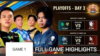 BLACKLIST INTERNATIONAL VS RSG PH GAME 1  MPLPH PLAYOFFS 2024  DAY 3  FULL GAME HIGHLIGHTS [upl. by Anirbak61]