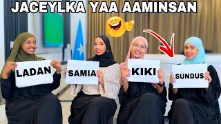 JACEYLKA YAA AAMINSAN SUNDUS KIKI SAMIA IYO LADAN [upl. by Leizar]