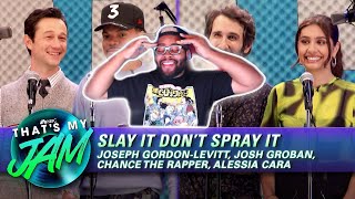 Slay It Don’t Spray It  Alessia Cara Josh Groban Chance amp Joseph GordonLevitt  REACTION [upl. by Candida497]