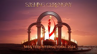 Sashing Ceremony of Miss Teen International 2024 [upl. by Macdonald]