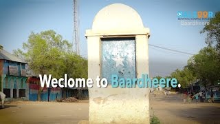 Kusoo dhawow Baardheere  Welcome to Baardheere [upl. by Sheeran205]