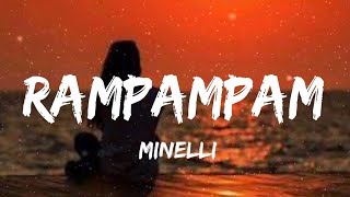 Minelli  Rampampam Lyrics [upl. by Barber766]