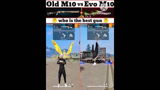 Old m10 v Evo m10 skill test shortsfeed freefire foryou [upl. by Idalina271]