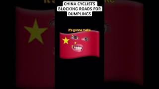 China Cyclists Blocking Roads For Dumplings [upl. by Sset221]