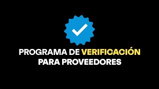 PROGRAMA DE VERIFICACIÓN PARA PROVEEDORES [upl. by Elsy]