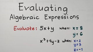 How to Evaluate Algebraic Expressions Grade 7 Math  Second Quarter [upl. by Torre469]